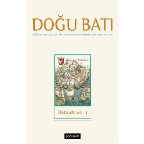 Doğu Batı Düşünce Dergisi-Sayı 89 - Balkanlar 1-Kolektif