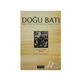 Doğu Batı Düşünce Dergisi Sayı: 9 - Söylem Üstüne Söylem - Kolektif