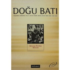 Doğu Batı Düşünce Dergisi Sayı: 9 - Söylem Üstüne Söylem - Kolektif
