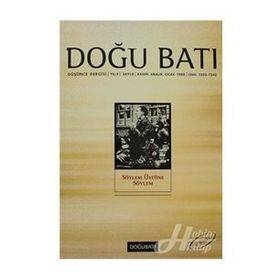 Doğu Batı Düşünce Dergisi Sayı: 9 - Söylem Üstüne Söylem - Kolektif