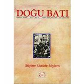 Doğu Batı Düşünce Dergisi Sayı: 9 - Söylem Üstüne Söylem - Kolektif