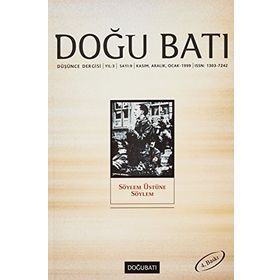 Doğu Batı Düşünce Dergisi Sayı: 9 - Söylem Üstüne Söylem - Kolektif