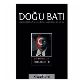 Doğu Batı Düşünce Dergisi Sayı:29 Dün Bugün Yarın İdeolojiler 2 - Kolektif
