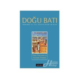 Doğu Batı Düşünce Dergisi Yıl: 2 - Sayı: 8 - Türk Toplumu Ve Gelişme Teorisi - Kolektif