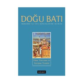Doğu Batı Düşünce Dergisi Yıl: 2 - Sayı: 8 - Türk Toplumu Ve Gelişme Teorisi - Kolektif