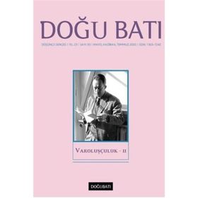 Doğu Batı Düşünce Dergisi Yıl: 23 / Sayı: 93 Mayıs, Haziran, Temmuz 2020