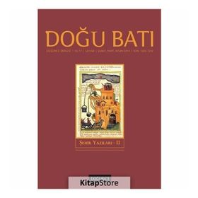 Doğu Batı Düşünce Dergisi Yıl:17 Sayı: 68 Şehir Yazıları 2 - Kolektif