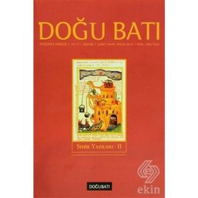 Doğu Batı Düşünce Dergisi Yıl:17 Sayı: 68 Şehir Yazıları 2 - Kolektif