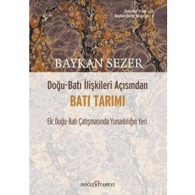 Doğu-Batı İlişkileri Açısından Batı Tarımı Doğu Kitabevi