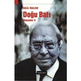 DOĞU BATI MAKALELER II - HALIL İNALCIK