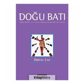 Doğu Batı Sayı 86-Dijital Çağ - Kolektif