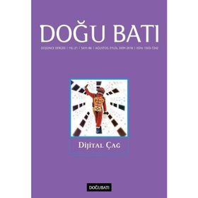 Doğu Batı Sayı 86-Dijital Çağ - Kolektif