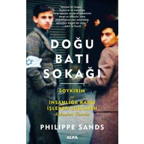 Doğu Batı Sokağı - Philippe Sands