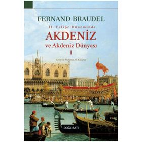 Doğu Batı Yayınları Akdeniz ve Akdeniz Dünyası I