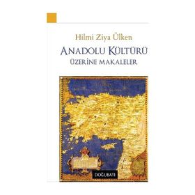 Doğu Batı Yayınları Anadolu Kültürü Üzerine Makaleler