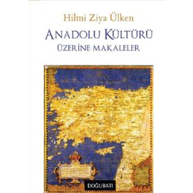 Doğu Batı Yayınları Anadolu Kültürü Üzerine Makaleler