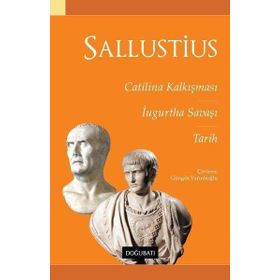 Doğu Batı Yayınları Catilina Kalkışması İugurtha Savaşı & Tarih