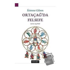 Doğu Batı Yayınları Ciltli Ortaçağ’da Felsefe
