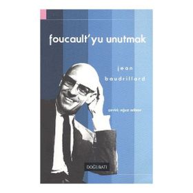 Doğu Batı Yayınları Foucault’yu Unutmak