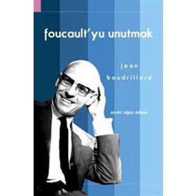 Doğu Batı Yayınları Foucault’yu Unutmak