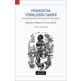 Doğu Batı Yayınları Fransa'da Türklerin Tarihi
