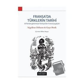 Doğu Batı Yayınları Fransa'da Türklerin Tarihi