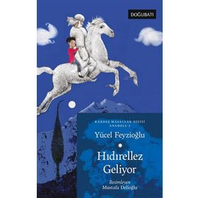 Doğu Batı Yayınları Hıdırellez Geliyor - Anadolu Masalları 5