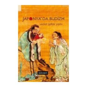 Doğu Batı Yayınları Japonya’da Budizm
