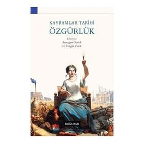 Doğu Batı Yayınları Kavramlar Tarihi Özgürlük