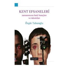 Doğu Batı Yayınları Kent Efsaneleri