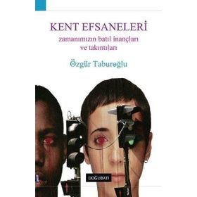 Doğu Batı Yayınları Kent Efsaneleri