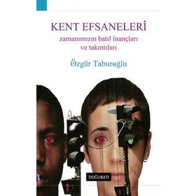 Doğu Batı Yayınları Kent Efsaneleri
