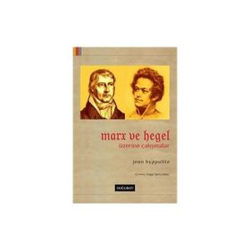 Doğu Batı Yayınları Marx ve Hegel Üzerine Çalışmalar