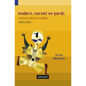 Doğu Batı Yayınları Modern Narsist ve Yaralı