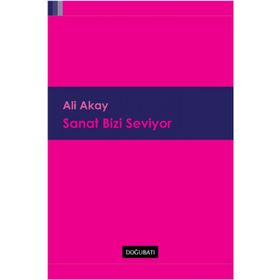 Doğu Batı Yayınları Sanat Bizi Seviyor