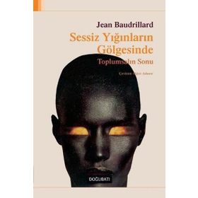 Doğu Batı Yayınları Sessiz Yığınların Gölgesinde