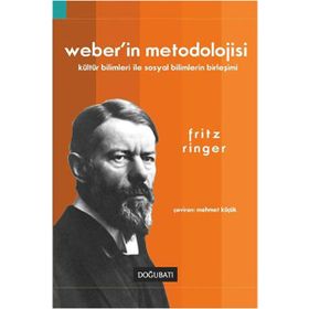 Doğu Batı Yayınları Weber’in Metodolojisi