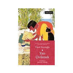 Doğu Batı Yayınları Yazı Çivilemek - Kağıdın Öyküsü