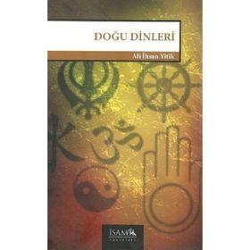Doğu Dinleri - Ali İhsan Yitik