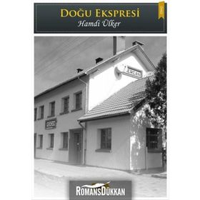 Doğu Ekspresi - Hamdi Ülker