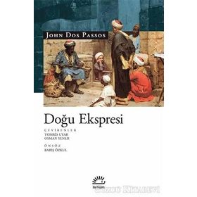 Doğu Ekspresi - John Dos Passos