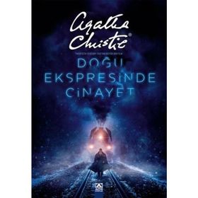 Doğu Ekspresinde Cinayet - Agatha Christie