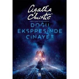 Doğu Ekspresinde Cinayet - Agatha Christie