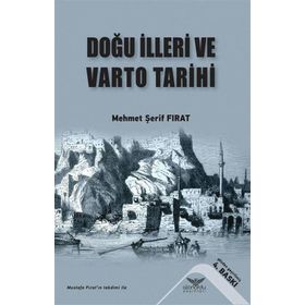 DOĞU İLLERI VE VARTO TARIHI - M. ŞERIF FIRAT