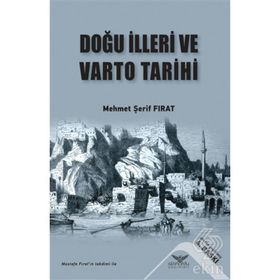 DOĞU İLLERI VE VARTO TARIHI - M. ŞERIF FIRAT