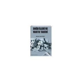 Doğu İlleri ve Varto Tarihi - Mehmet Şerif Fırat