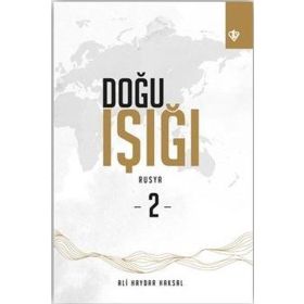 Doğu Işığı: Rusya-2 - Türkiye Diyanet Vakfı Yayınları