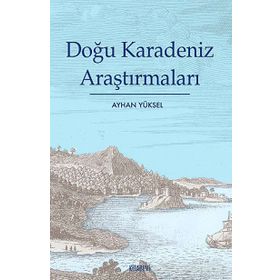 Doğu Karadeniz’de Toplumsal Araştırmalar - Kolektif