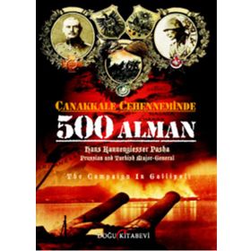 Doğu Kitabevi Çanakkale Cehenneminde 500 Alman