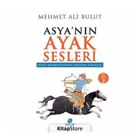 Doğu Medeniyetinin Yeniden Yükselişi - Mehmet Ali Bulut